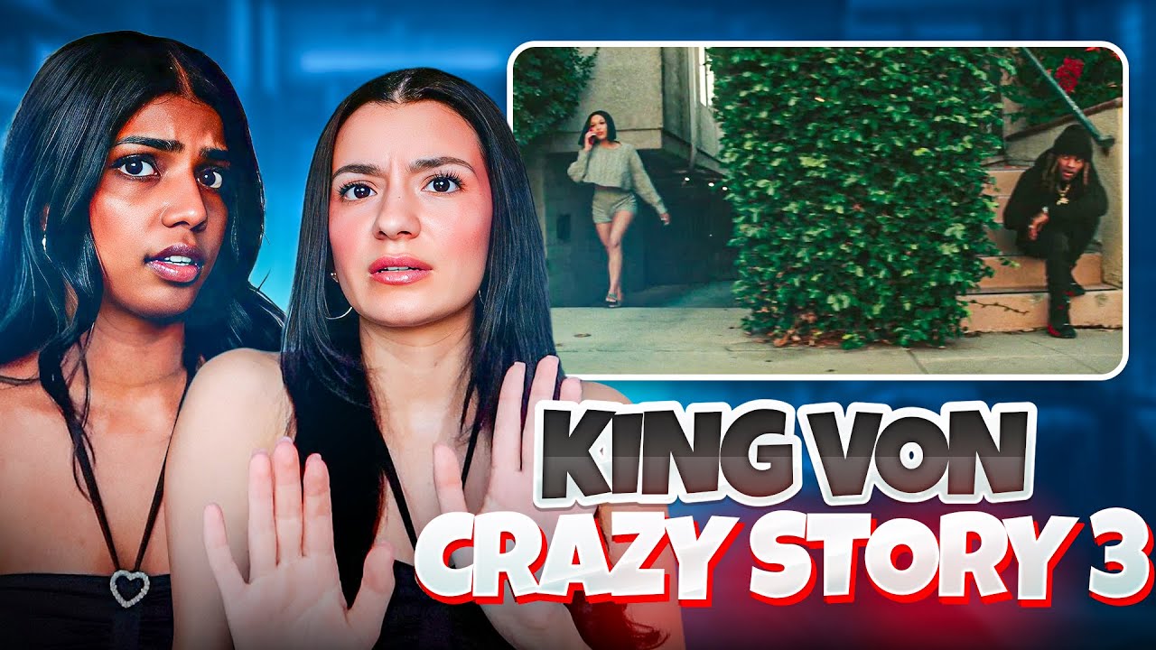 Canadian Girls React to King Von Crazy Story 3… and Regret It 😩