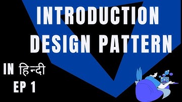 Introduction | Design patterns | Ep 1 | #design #patterns #pattern #designpatterns #easy #learn