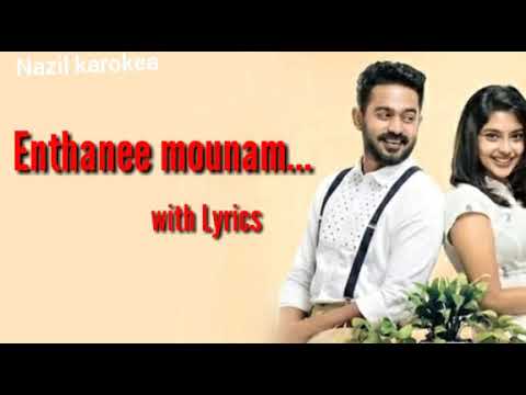 ENDHANEE MOUNAM SONG KAROKEA  LYRICS   