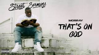 Morray - That'S On God (Official Audio)