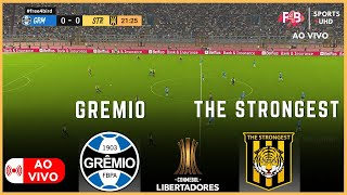 GREMIO X THE STRONGEST AO VIVO | CONMEBOL Libertadores 2024 | SIMULAÇÃO E PONTUAÇÃO AO VIVO