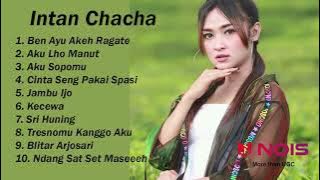 Intan Chacha - Ben Ayu Akeh Regate