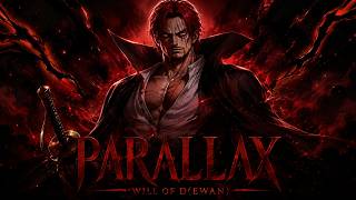 SHANKS โ Parallax | One Piece Original Rap Song