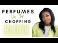 WILL THEY STAY OR WILL THEY GO?? | Perfumes On The Chopping Block