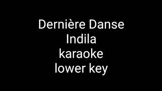derniere danse karaoke lower key