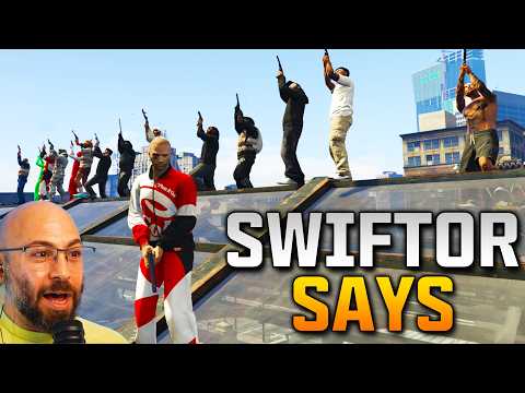 Swiftor Says in GTA Online