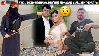 What is the story behind Hashem's lies and Hatam's marriage in the past? 😒🤔