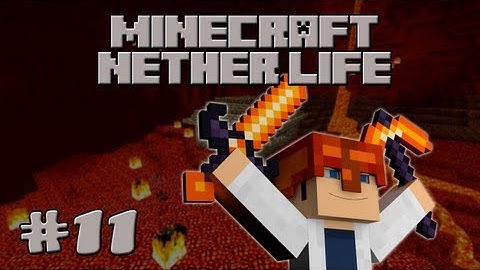 Minecraft Nether Life: Episode 11 - Nether Exploration (Let