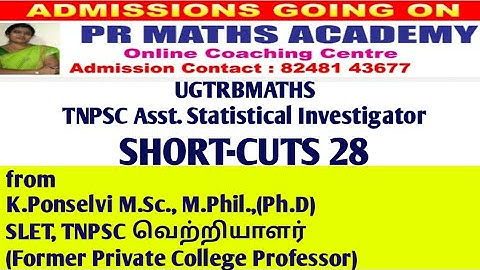 TNPSC ASI/TRB POLYTECHNIC/PGTRB/TRB SCERT/UGTRBMATHS/Combined Statistical Services/Short-cuts 28