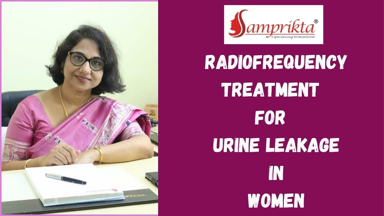 Radio Frequency in Stress Urinary Incontinence Bengali Cosmetic