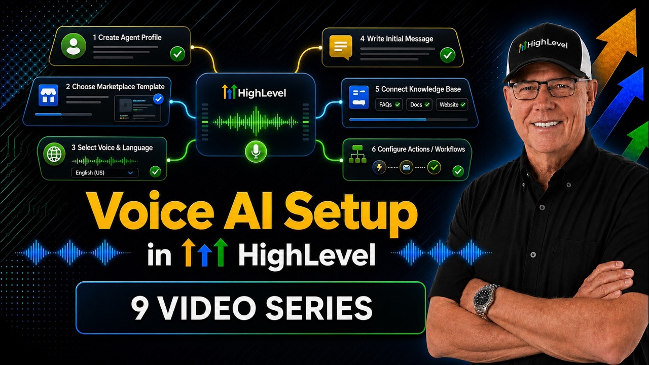 HighLevel Voice AI Complete Set Up Intro (9 Video Series)