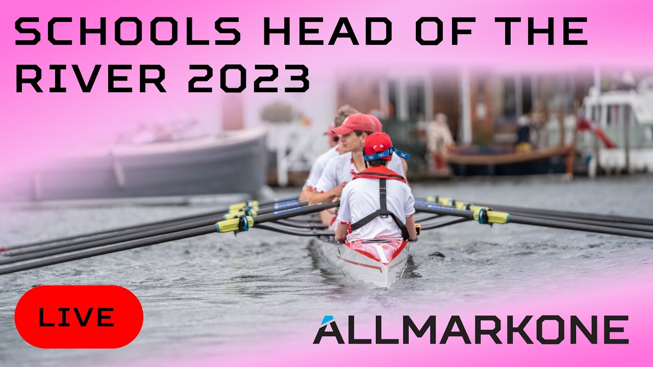 Schools Head of the River 2023 YouTube