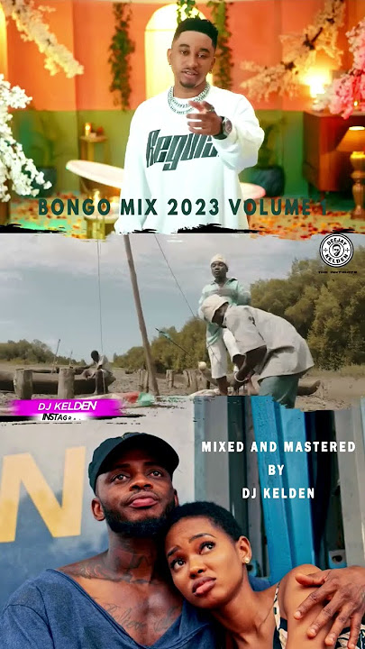 BONGO MIX 2023 BY DJ KELDEN JAY MELODY, HARMONIZE, BARNABA, BILLNAS, KILLY, WILLY PAUL BAHATI #2023