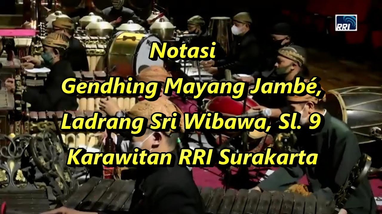 Notasi Gendhing Mayang jambe, Ldr Sriwibowo Sl  9 Karawitan RRI Surakarta