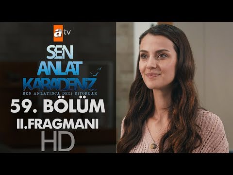 Sen Anlat Karadeniz 59. Bölüm 2. Fragmanı