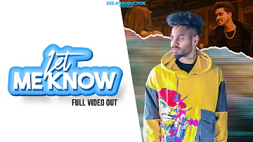 Let Me know (Official Video) Nav Dolorain | Reejh Production | Latest Punjabi Songs 2021