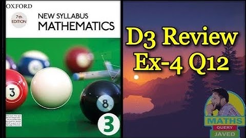 Q12 || Review Ex-4 || NSM || D3 || Indices and standard form || O