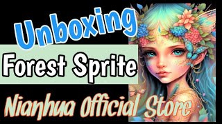 Unboxing | "Forest Sprite" from Nianhua DP Official Store on AliExpress | My own custom image