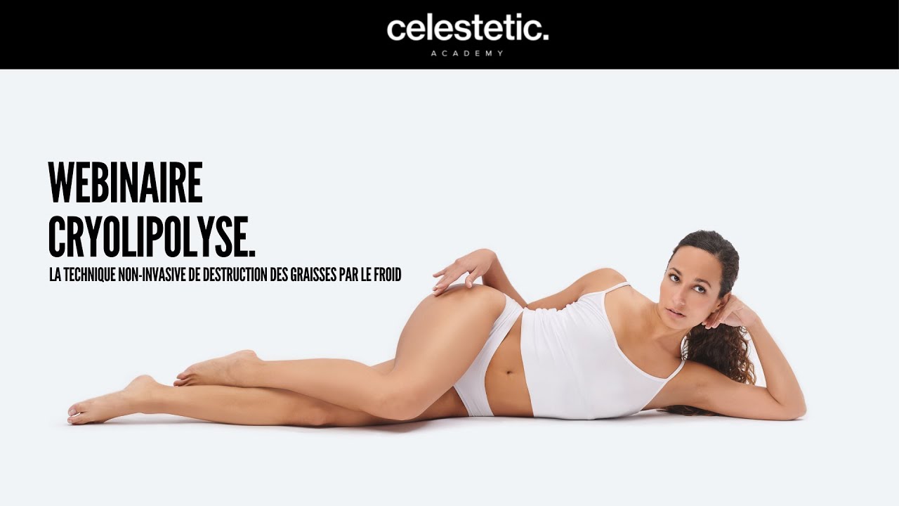 Webinaire exclusif : Transformez votre Institut de beauté avec la Cryolipolyse !
