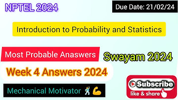 Introduction to Probability and Statistics | Week 4 Quiz | Assignment 4 Solution | NPTEL | SWAYAM