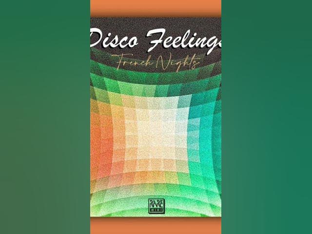 Disco Feelings - French Nights [RARE WIRI RECORDS] Nu Disco / Indie Dance