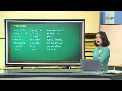 DẠY HỌC TRÊN TRUYỀN HÌNH MÔN TIẾNG ANH LỚP 9 (UNIT 7: SAVING ENERGY)