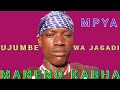 MANENO KABHA UJUMBE WA JAGADI JILALA OFFICIAL