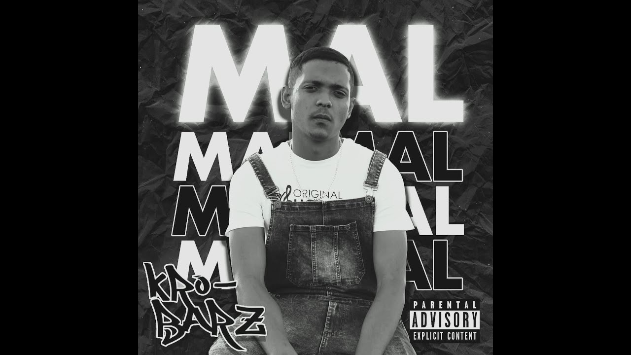 KRO-Barz MAL Official music video
