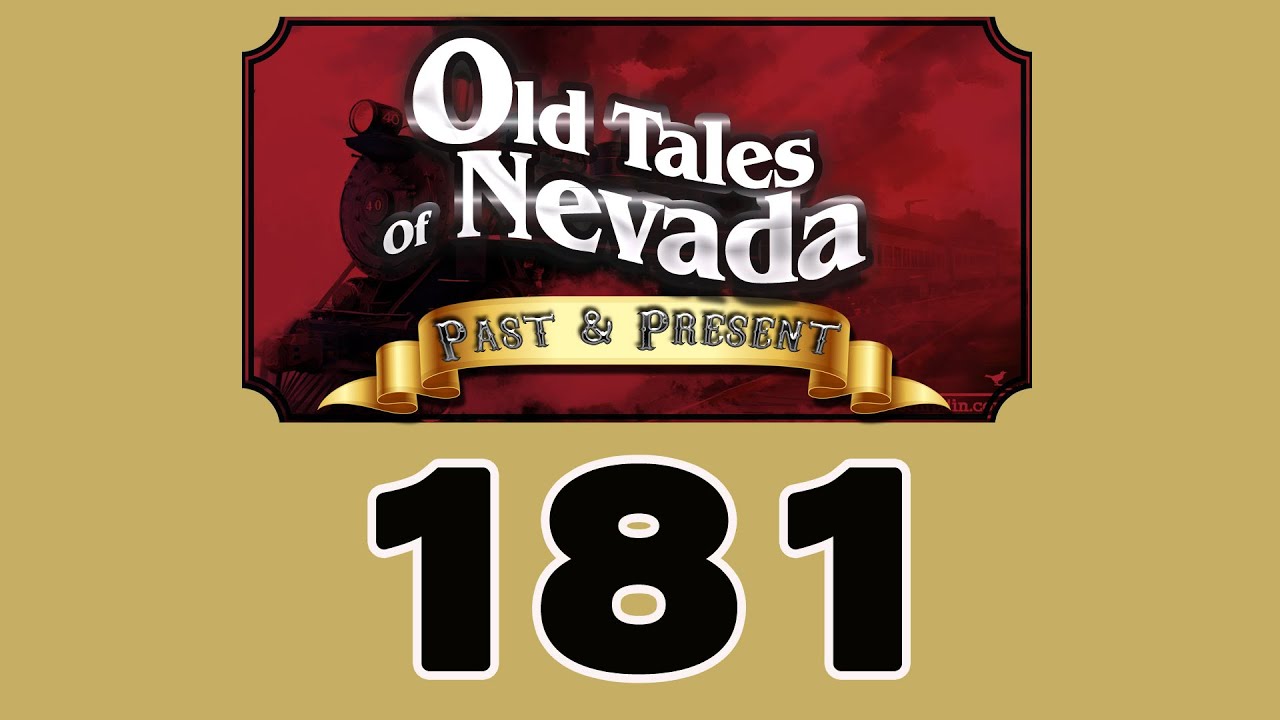 181 OLD TALES OF NEVADA Lance Gilman
