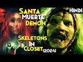 Kamzor heart mat dekhna  skeleton in the closet 2024 explained in hindi  devil vs santa muerte