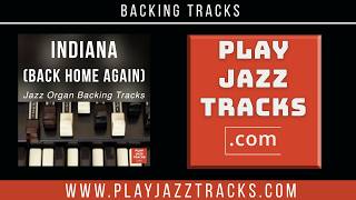 Indiana (Back Home Again) Organ and Drums Backing Track