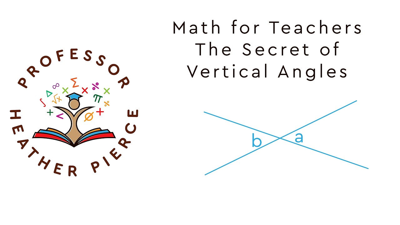 The Secret of Vertical Angles