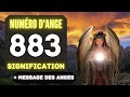 Chiffre anglique 883 le profond signification du nombre 883 