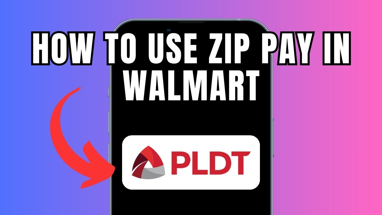 How To Use Zip Pay In Walmart (Full Guide)