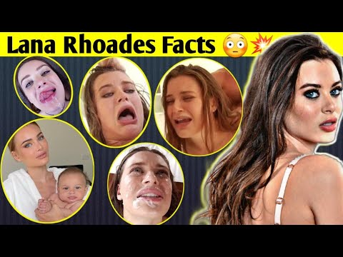 10 Things You Need To Know Lana Rhoades Unknown Facts Lana Rhoades Facts