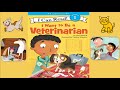 I Want To Be A Veterinarian Books Read Aloud We Animals Career Day Books For Kids 