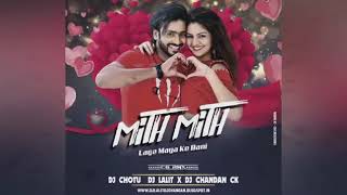 Mith Mith Lage Maiya Ke Bani Dj lalit Dj Chhotu