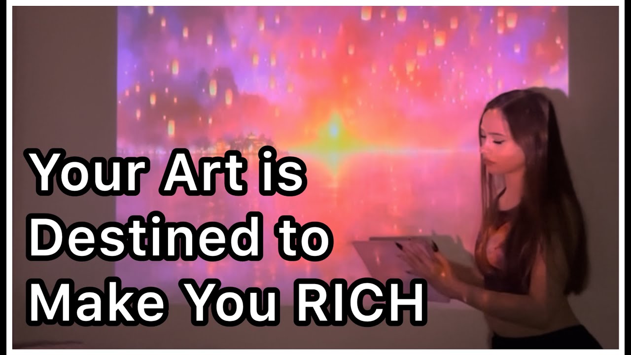 You'll Manifest Wealth As A Full Time Artist