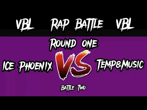 Ice Phoenix vs Temp&Music | [Round 1] | VBL Discord Rap battle ...