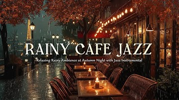 Rainy Balcony Cafe Jazz ☕ Soft Jazz Music & Candlelight Ambience to Unwind, Stress Relief