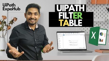UiPath Tutorial | Uipath Filter Table