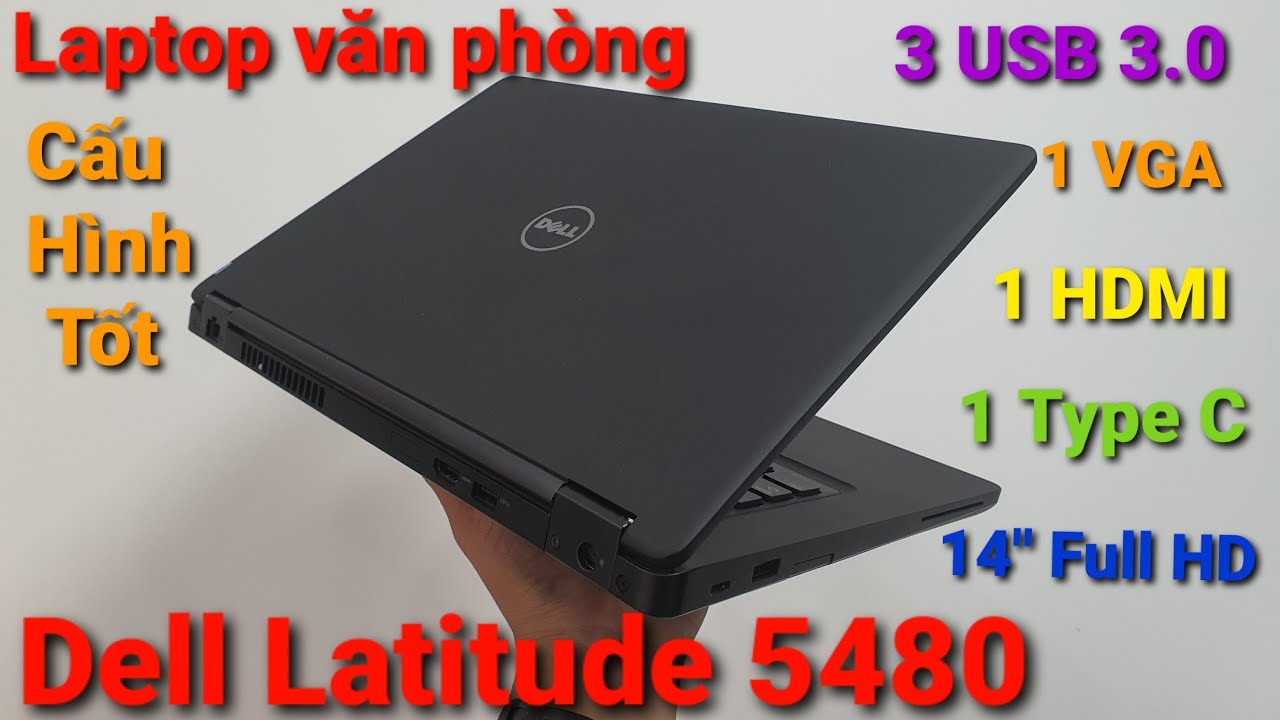 Dell latitude 5480 | Cấu hình khỏe giá rẻ đáp ứng đủ mọi nhu cầu - YouTube