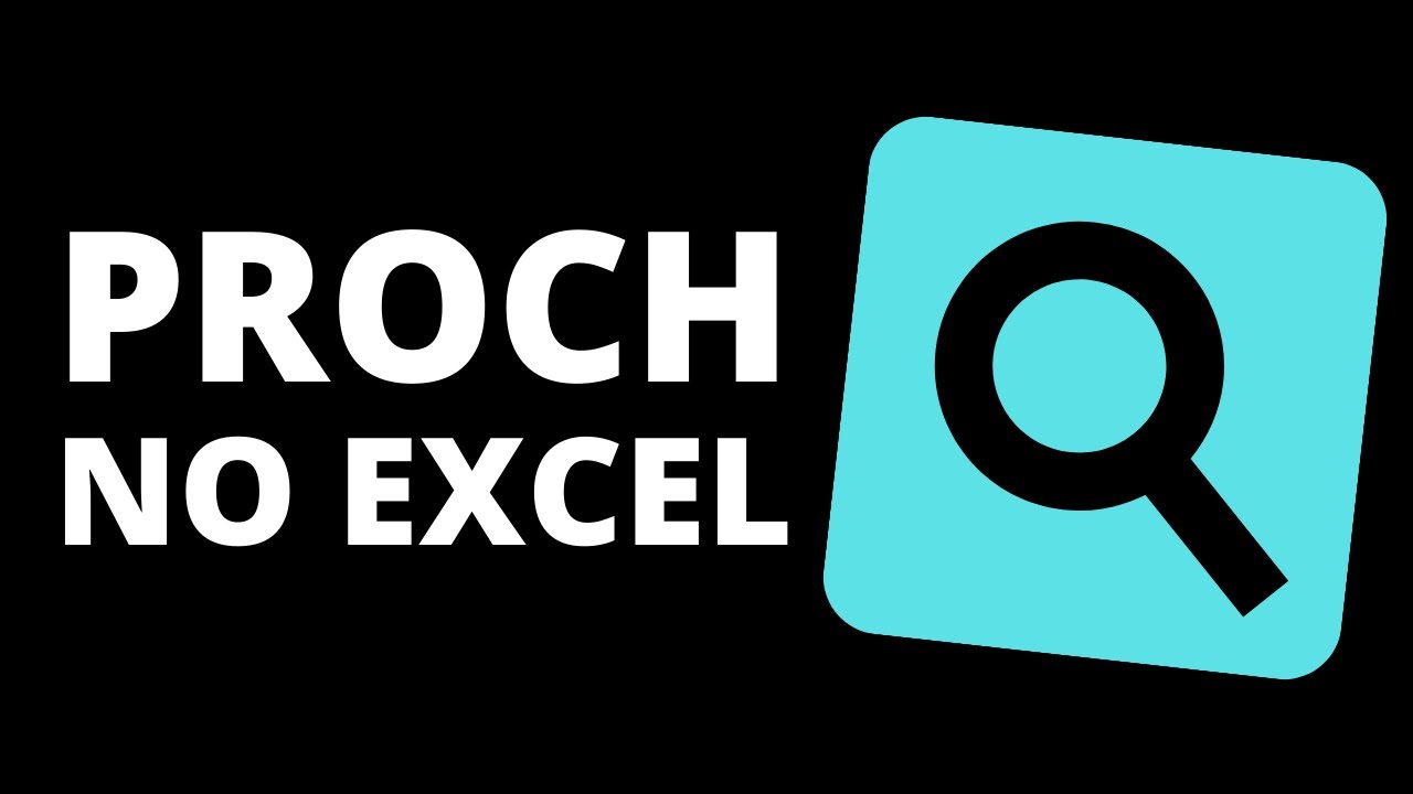 Proch Sample Função PROCH no Excel - Exemplos práticos - YouTube