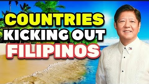 These 10 Countries FORCING FILIPINOS to RETURN HOME 2025 #filipino #philippines #abroad 