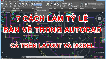 ✔ Tỷ Lệ Bản Vẽ Trong Autocad - Autocad PhuongTk | NESA iCAD