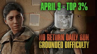 TOP 3% | No Return Daily Run 09/04/2024 | The Last of Us Part II Remastered