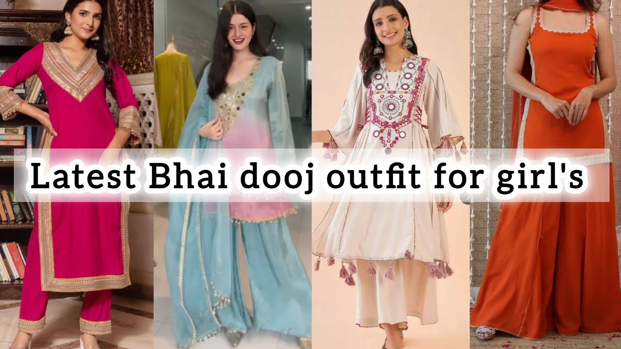 Trendy Latest Bhai dooj outfit with names/Bhai dooj special outfit 2025/Bhai dooj outfit for girl's 