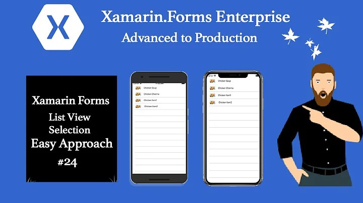 Xamarin Forms List View Selection Color # Tutorial 24