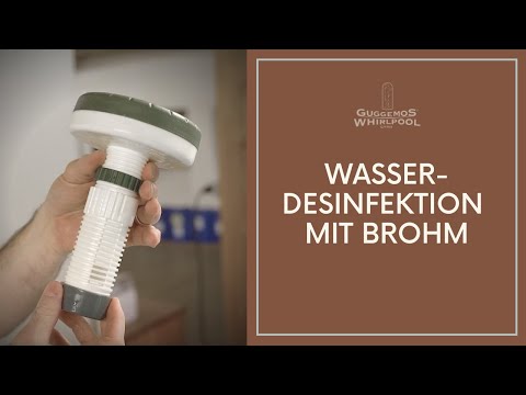 Pflegemittel Brohm | Wasserdesinfektion | Whirlpool Guggemos