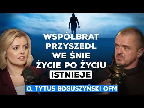 HE ASKED FOR HELP FROM THE BEYOND. FR. BOGUSZYŃSKI CONFIRMS: "ETERNITY IS A FACT"